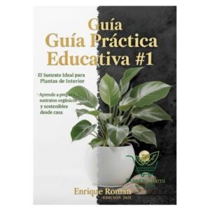 El sustrato ideal para plantas